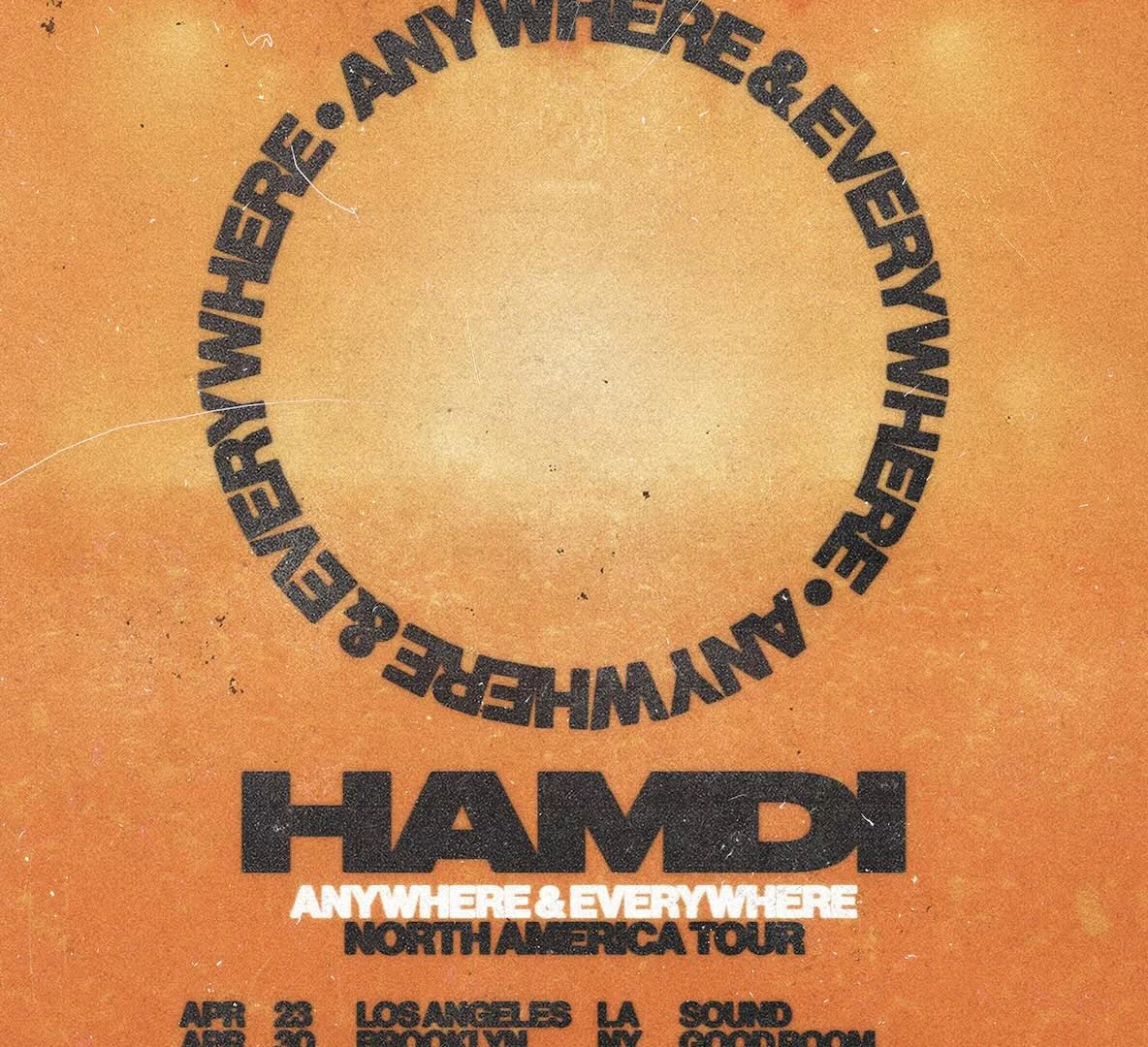 Hamdi Anywhere & Everywhere Tour